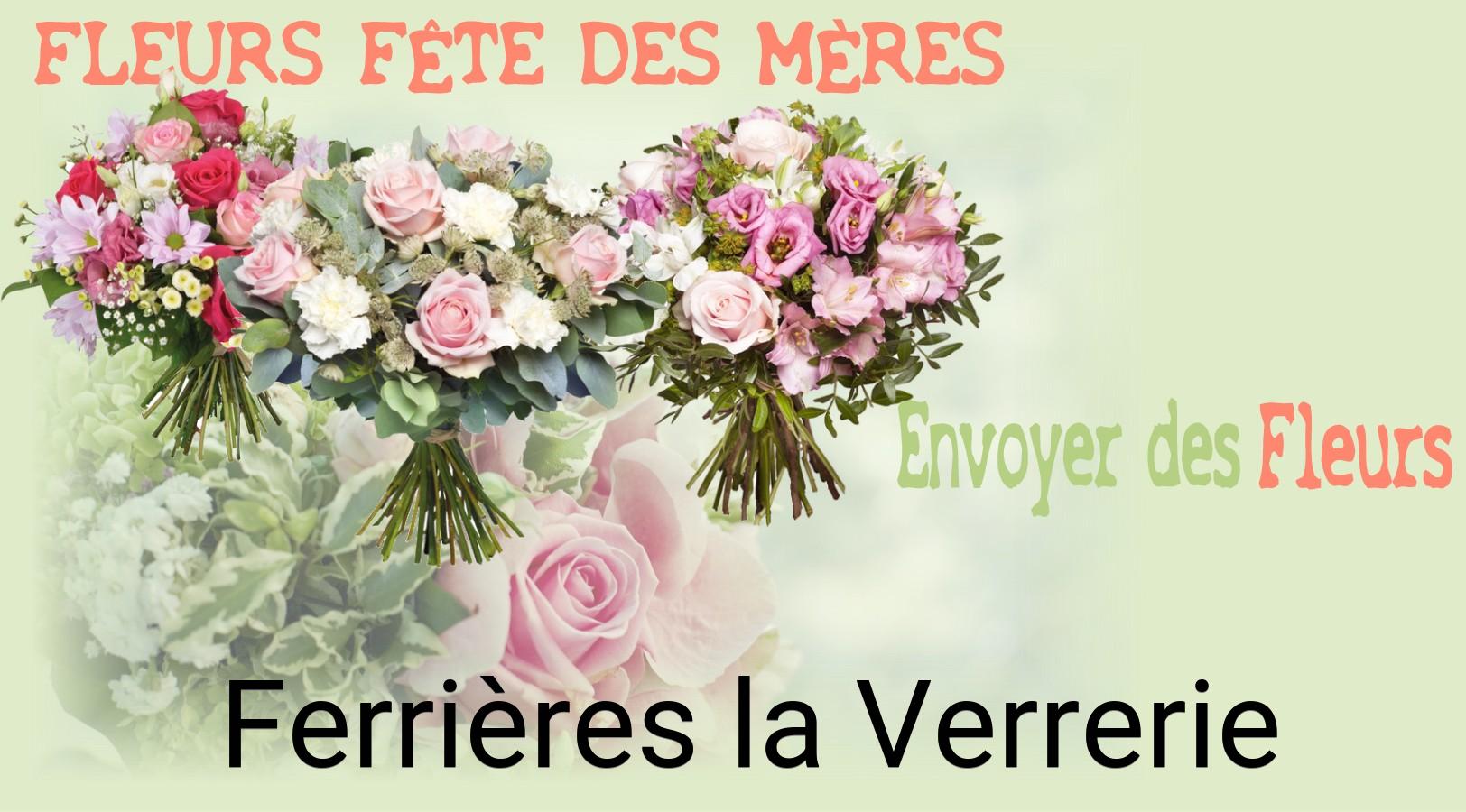 Bouquet de Fête des Mères livré à Ferrières-la-Verrerie